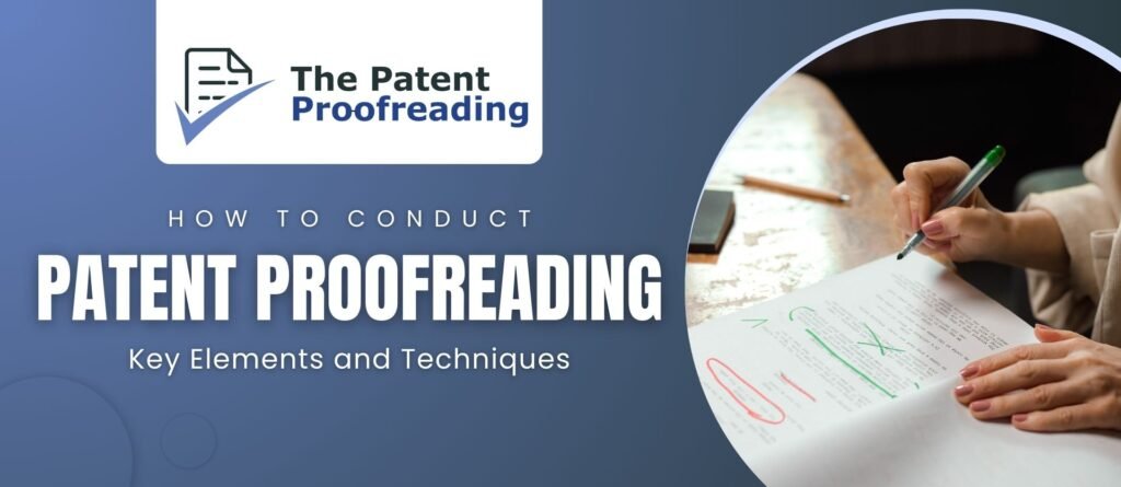 Conduct Patent Proofreading