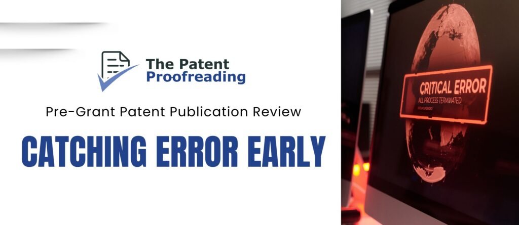 Pre-Grant Publication Review