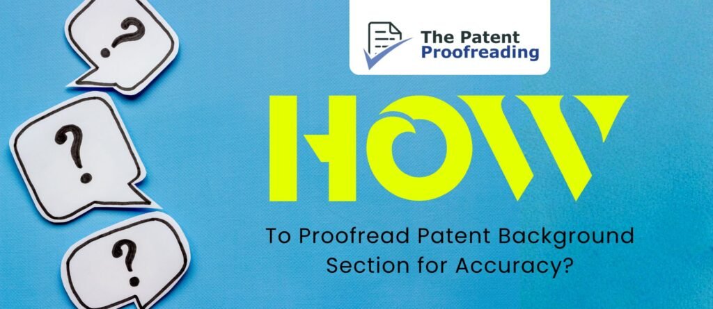 patent background proofreading