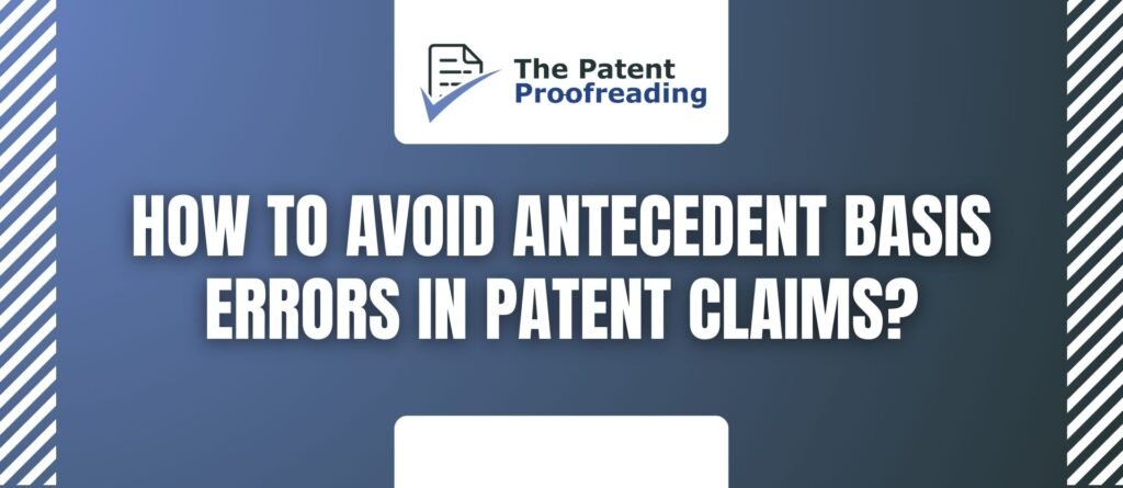 Antecedent Basis Patent Claims