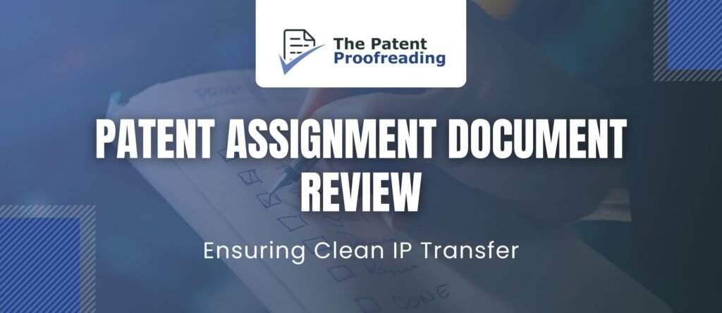 Patent Assignment Proofreading