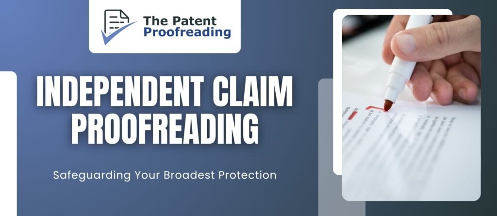 Independent Claim Proofreading