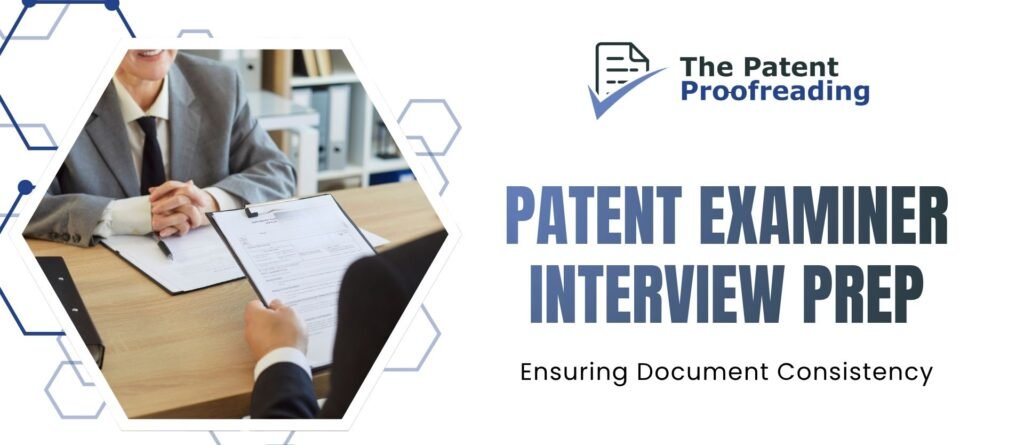 Patent Examiner Interview Preparation