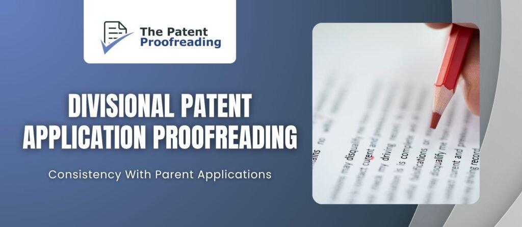 Divisional Patent Application Review