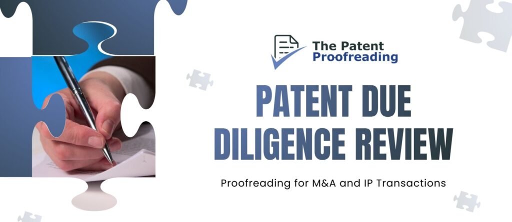 Patent Due Diligence Proofreading