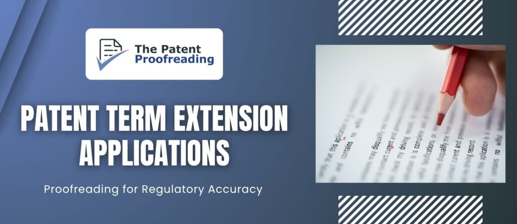 Patent Term Extension Accuracy
